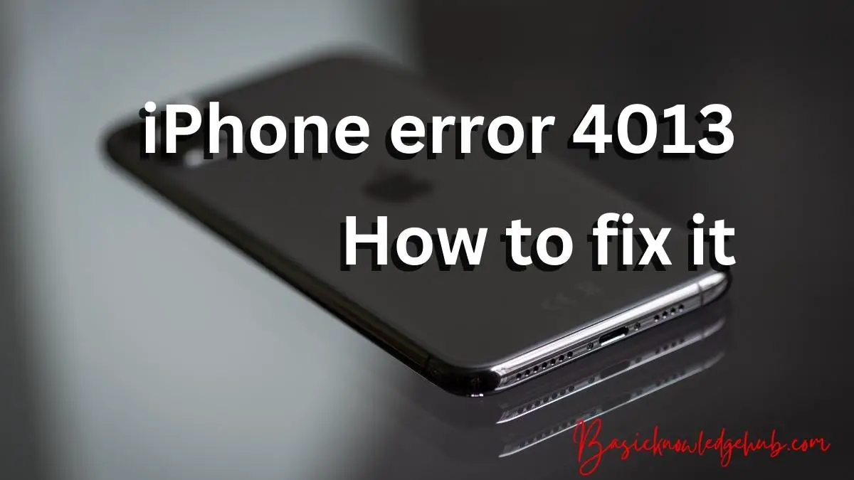 Iphone Error How To Fix It Basicknowledgehub