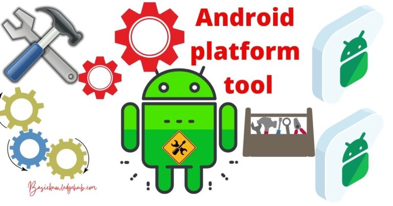 Android platform tool- Build the App