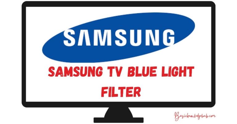 Samsung TV blue light filter
