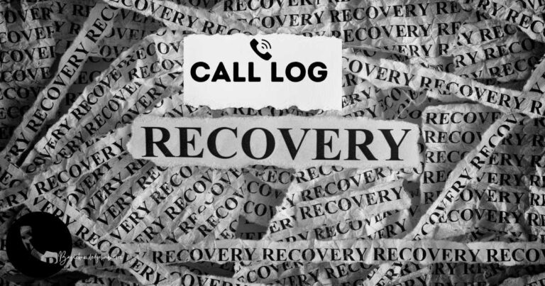 Call Log Recovery