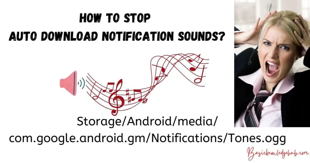 How to stop auto download notification sounds