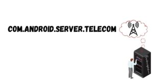 Android server telecom что это за программа