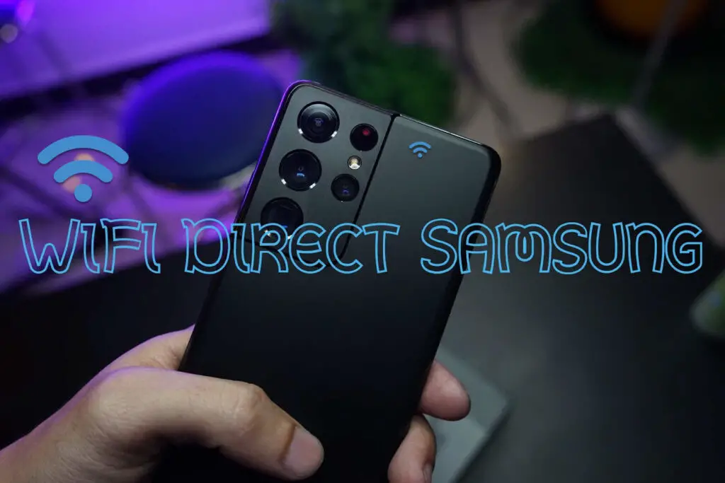 WiFi Direct Samsung