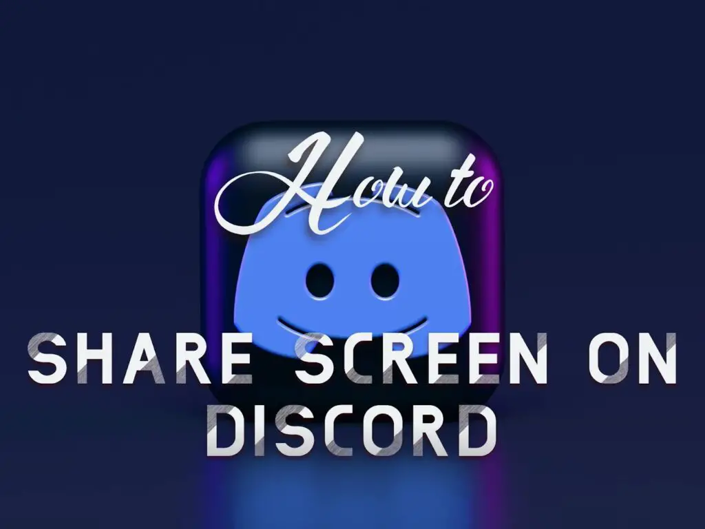 How to share screen on discord