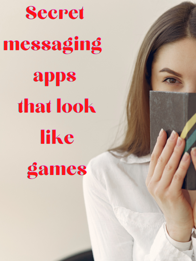 Secret messaging apps that look like games
