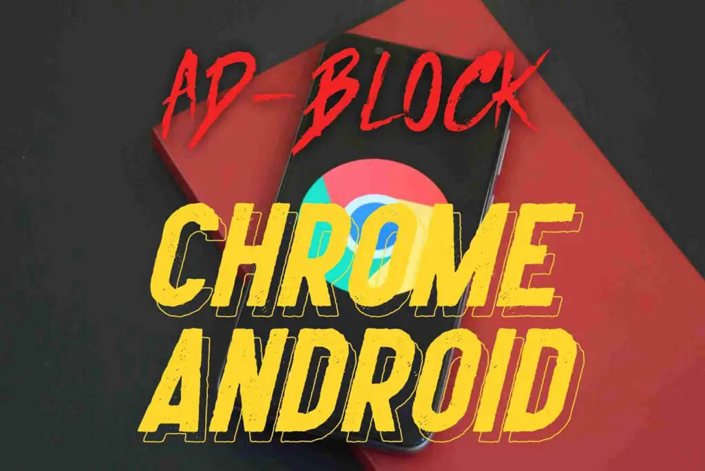 Adblock chrome android