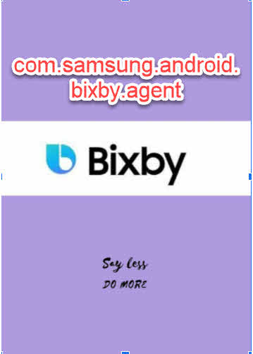 com.samsung.android.bixby.agent