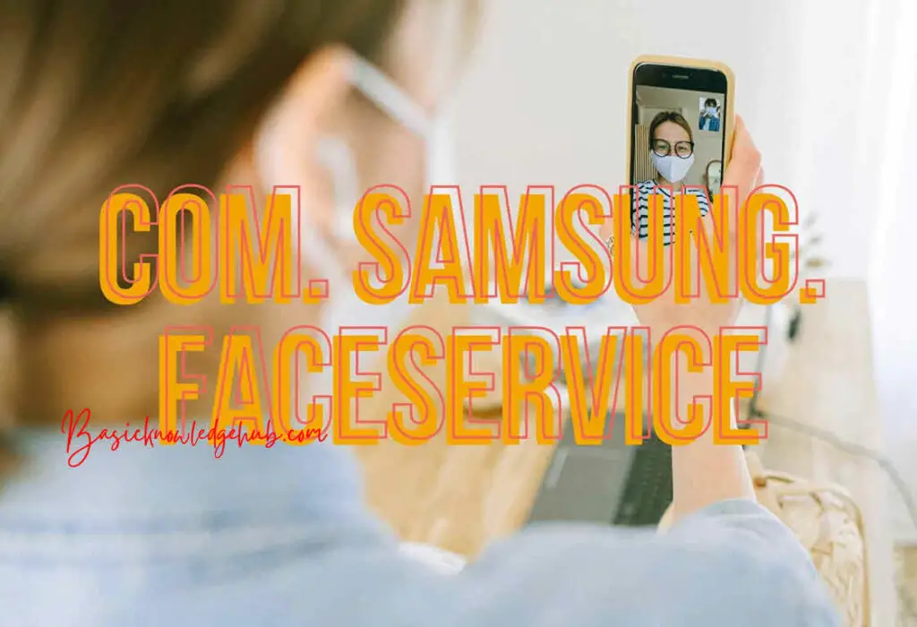 com.samsung.faceservice - Samsung faceservice