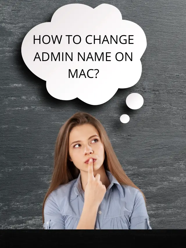 How to change Admin’s name on Mac in 1 min?