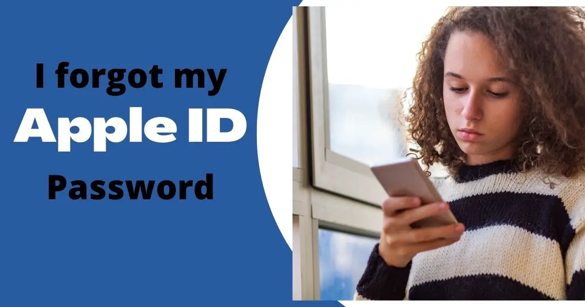 I Forgot My Apple Id Password Recover In 2 Simple And Easy Methods