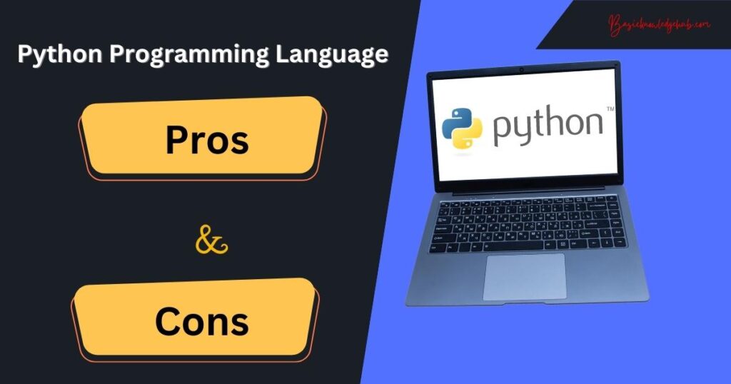Python programming language: pros and cons