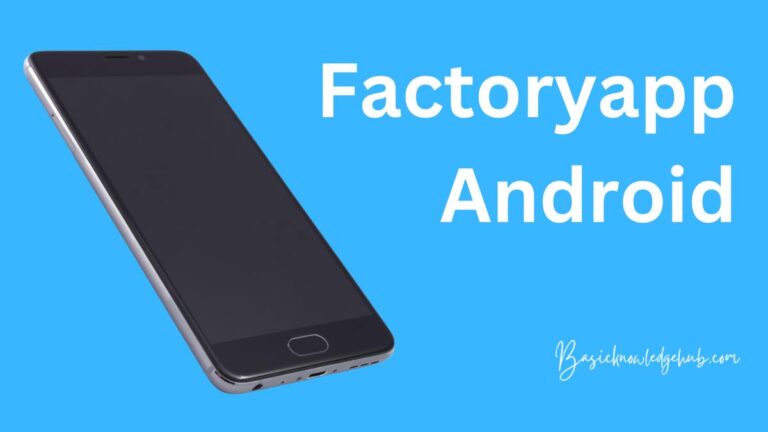 Factoryapp Android