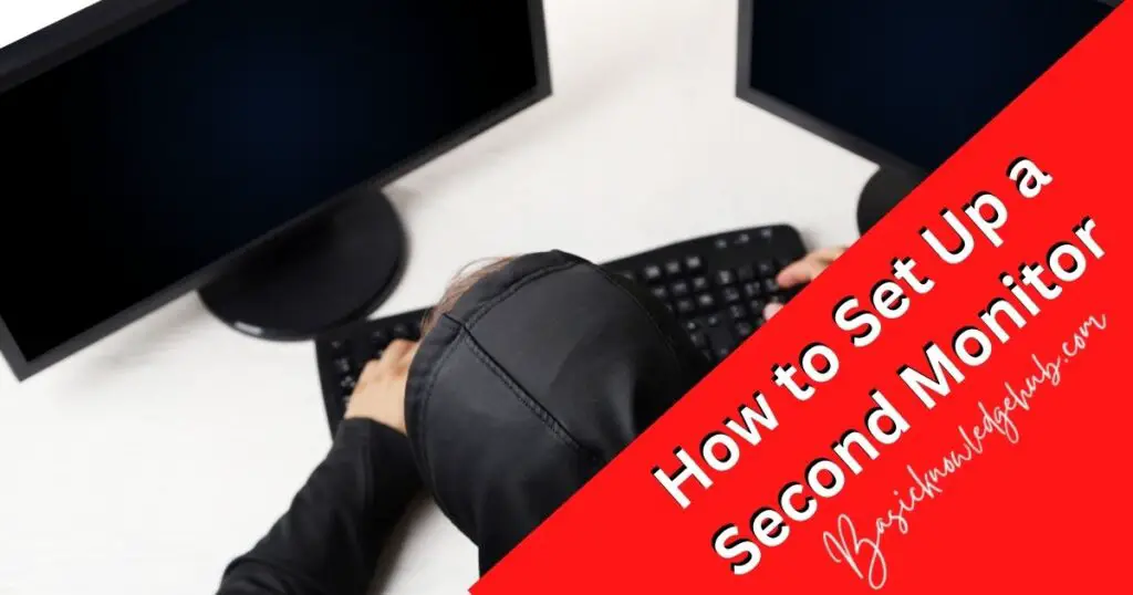 How to Set Up a Second Monitor