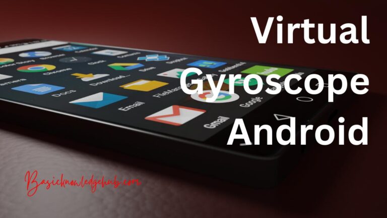 Virtual Gyroscope Android