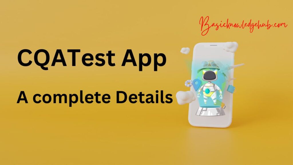 CQATest App