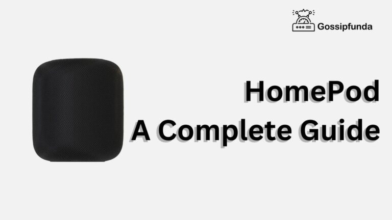 HomePod- A Complete Guide