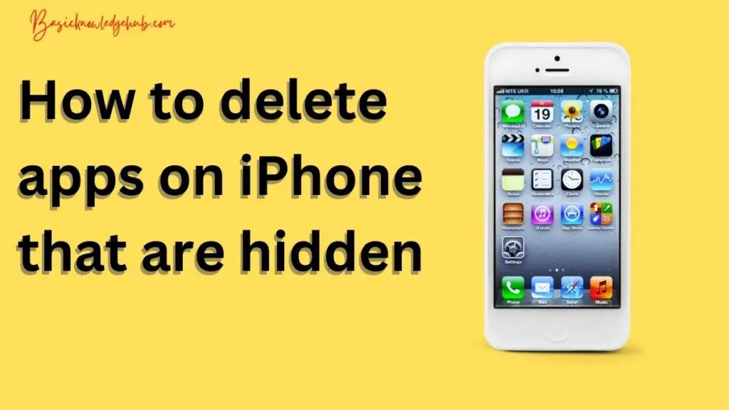 How to delete apps on iPhone that are hidden
