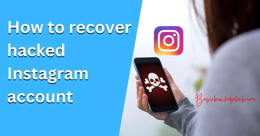 How to recover hacked Instagram account