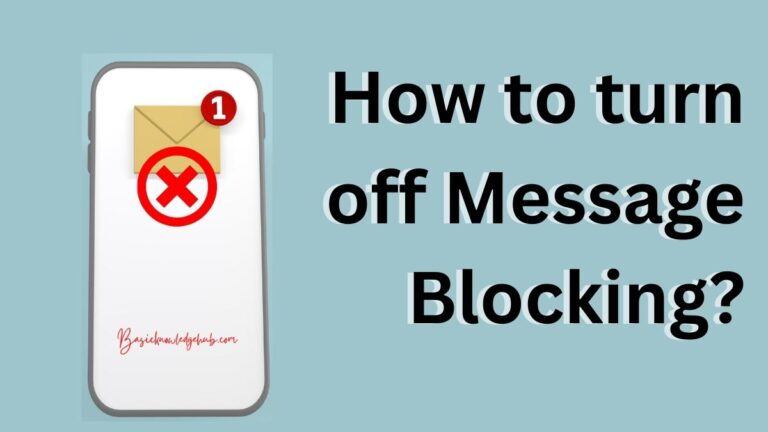 How to turn off Message Blocking?