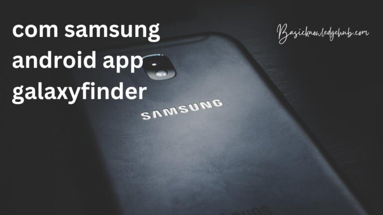 com samsung android app galaxyfinder