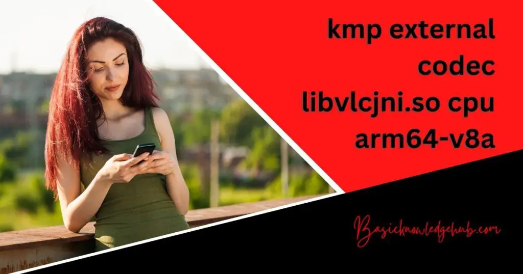 kmp external codec libvlcjni.so cpu arm64-v8a