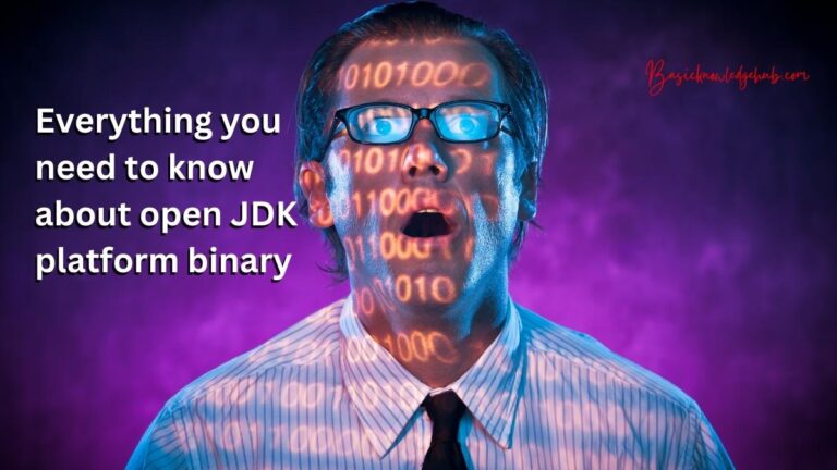 Everything you need to know about open JDK platform binary