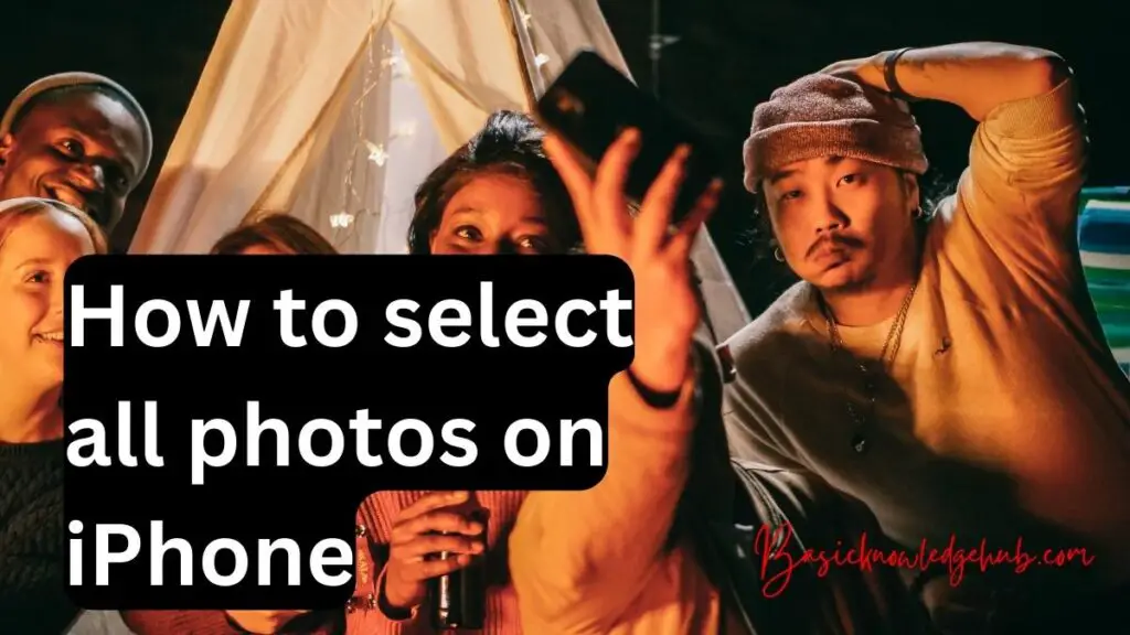 How to select all photos on iPhone