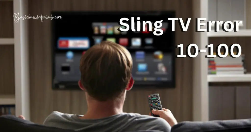 Sling TV Error 10-100
