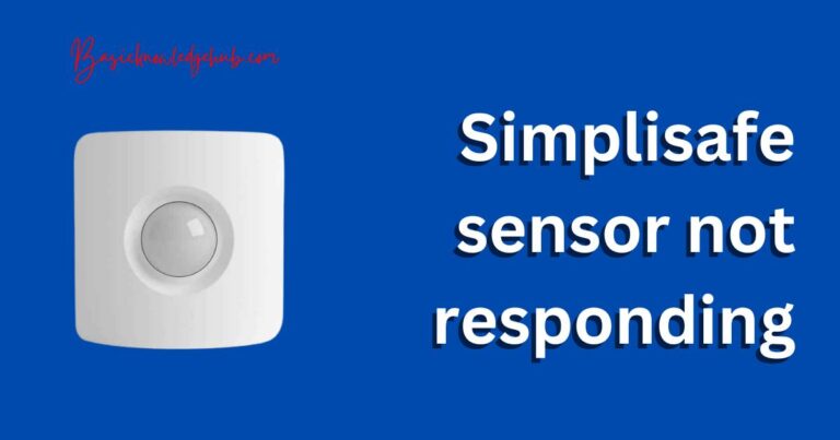 Simplisafe sensor not responding