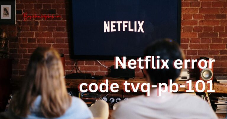 Netflix error code tvq-pb-101