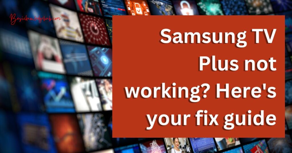 Samsung tv plus not working