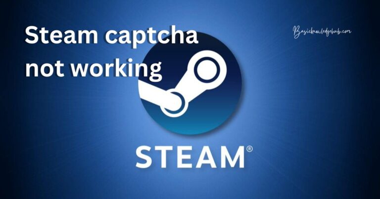Steam captcha not working