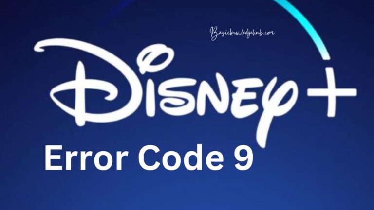 Disney Plus Error Code 9 – A Troubleshooting Guide