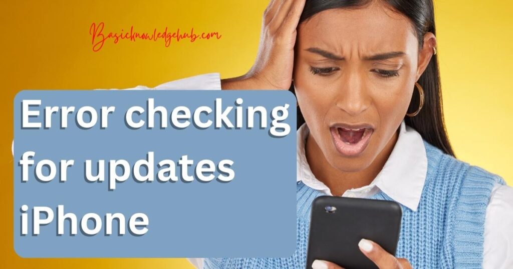 Error checking for updates iPhone