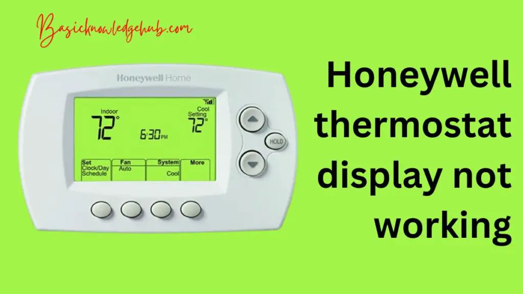 Honeywell thermostat display not working