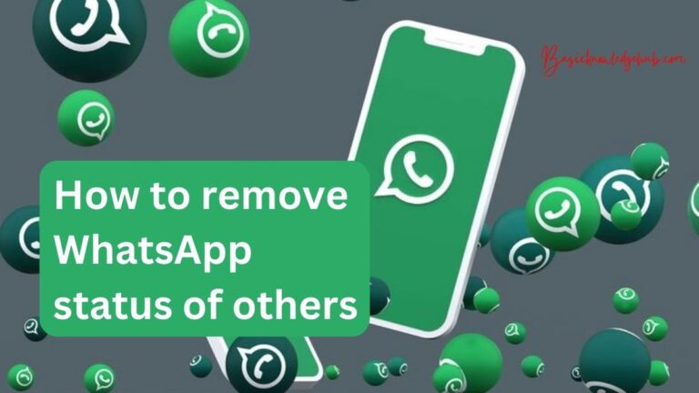 How to remove WhatsApp status of others
