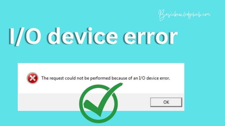 I/O device error