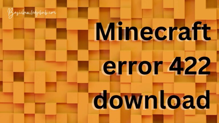 Minecraft error 422 download