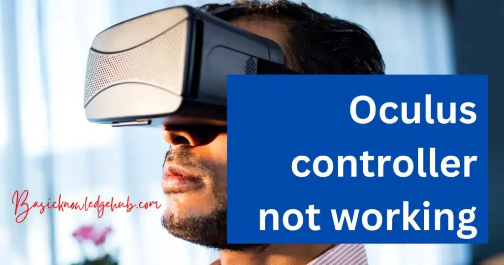 Oculus controller not working