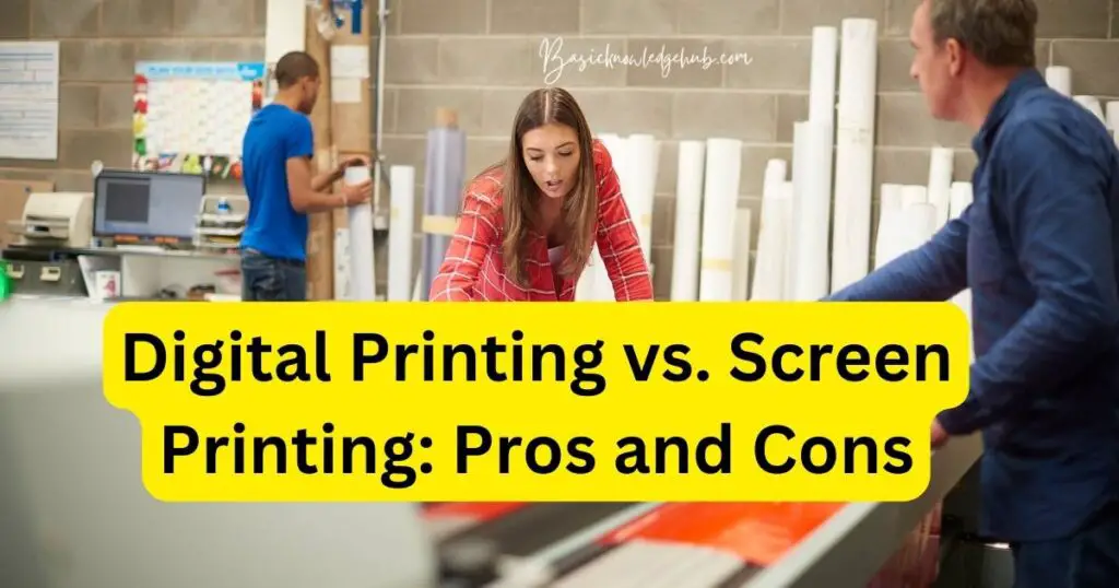 Digital Printing vs. Screen Printing: Pros and Cons