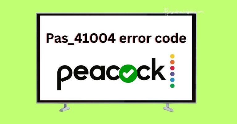 Pas_41004 error code peacock