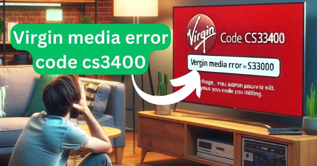 Virgin media error code cs3400