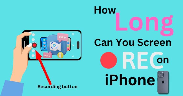 How Long Can You Screen Record On iPhone