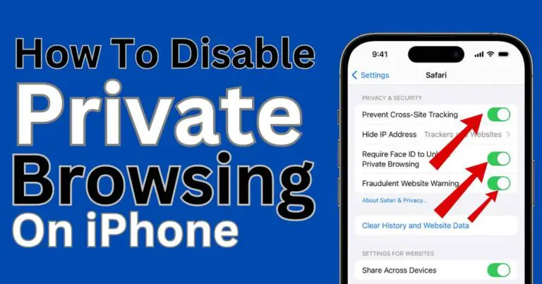 How To Disable Private Browsing On iPhone