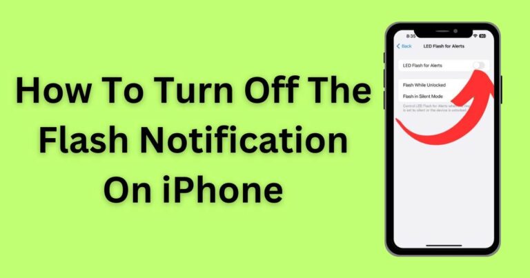 How To Turn Off The Flash Notification On iPhone