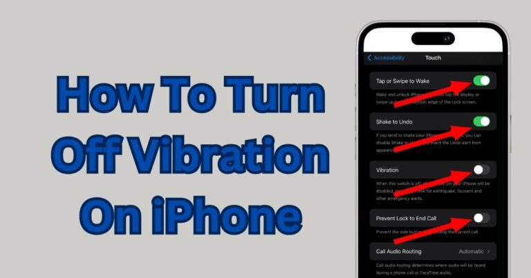 How To Turn Off Vibration On iPhone