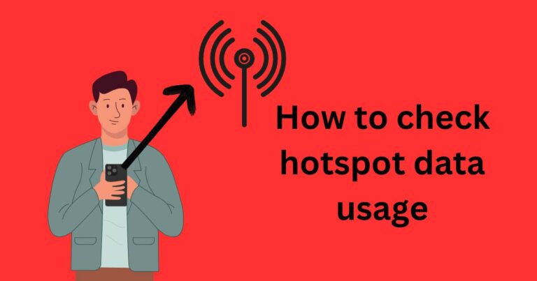 How to check hotspot data usage