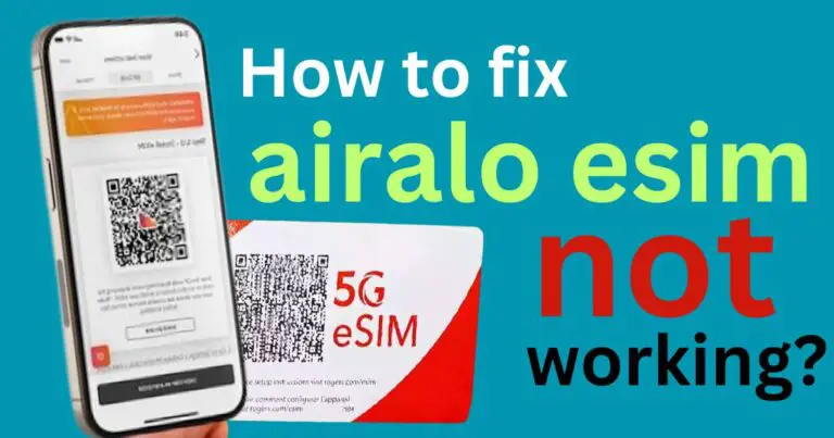 How to fix airalo esim not working?