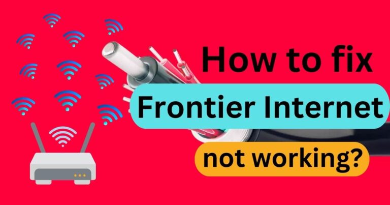 How to fix frontier internet not working?