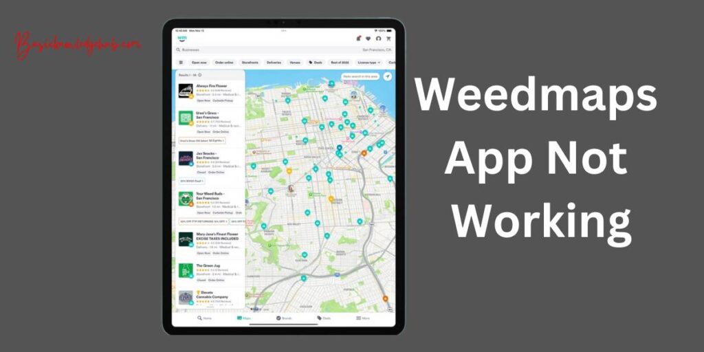 Weedmaps App Not Working